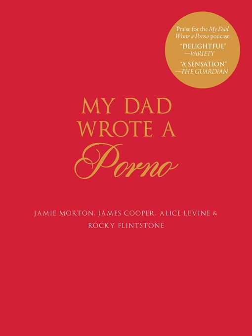 Title details for My Dad Wrote a Porno by Jamie Morton - Available